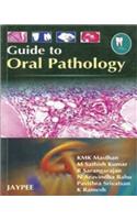 Guide to Oral Pathology