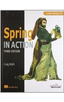 Spring In Action:Covers Spring 3.0, 3Rd Edition