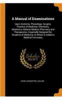 A Manual of Examinations