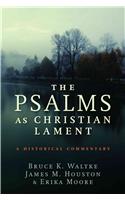 Psalms as Christian Lament