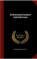 Professional Conduct And Advocacy