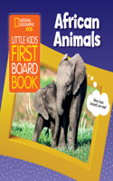 Little Kids First Board Book: African Animals