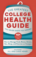 Greatest College Health Guide You Never Knew You Needed