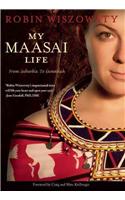 My Maasai Life