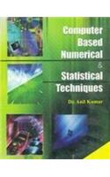 Computer Based Numerical & Statistical Techniques