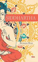 Siddhartha : An Indian Tale