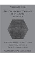 Collected Writings of W.D. Gann - Volume 5