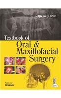 Textbook of Oral and Maxillofacial Surgery