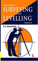 Surveying and Levelling, Volume II