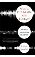 Music, the Brain, and Ecstasy