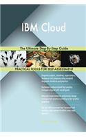 IBM Cloud The Ultimate Step-By-Step Guide