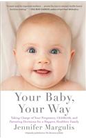 Your Baby, Your Way