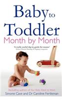 Baby to Toddler Month By Month