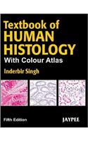 Textbook Of Human Histology