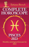 Complete Horoscope Pisces 2023