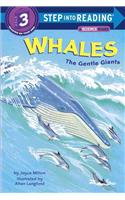 Whales, the Gentle Giants