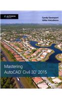 Mastering AutoCAD Civil 3D 2015