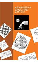 Mathematics, Magic and Mystery