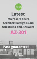 Latest Microsoft Azure Architect Design Exam AZ-301 Questions and Answers