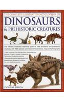 Complete Illustrated Encyclopedia of Dinosaurs & Prehistoric Creatures