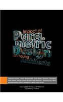 Impact of parametric design on young Architects