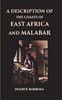 Description of the Coasts of East Africa and Malabar in the Beginning of the Sixteenth Century