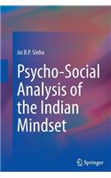 Psycho-Social Analysis of the Indian Mindset