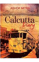 Calcutta Diary