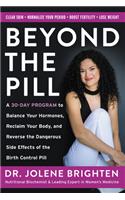 Beyond the Pill