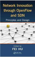 Network Innovation through OpenFlow and SDN