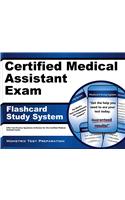 Certified Medical Assistant Exam Flashcard Study System