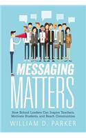 Messaging Matters