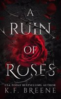 Ruin of Roses