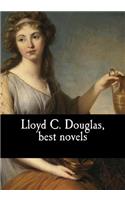 Lloyd C. Douglas, best novels