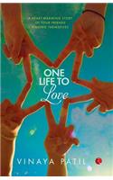 One Life to Love