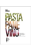 Pasta, Pane, Vino