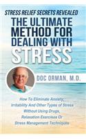 Ultimate Method for Dealing with Stress