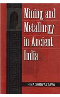 Mining and Metallurgy in Ancient India