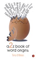 A2Z Book of Word Origins