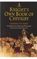 A Knight's Own Book of Chivalry