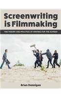 Screenwriting is Filmmaking