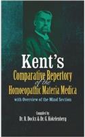 Kent's Comparative Repertory of the Homeopathic Materia Medica