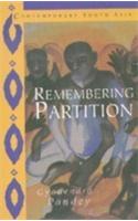 Remembering Partition: Violence, Nationalism and History in India