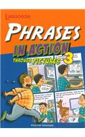 Phrases In Action Through Pictures 3