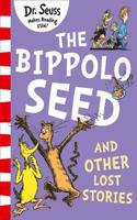 The Bippolo Seed and Other Lost Stories