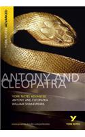 Antony and Cleopatra: York Notes Advanced - everything you need to study and prepare for the 2025 and 2026 exams