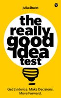 Really Good Idea Test