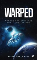 Warped: Across the Universe for a Lost Friend