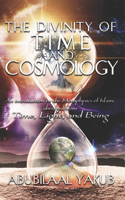 Divinity of Time and Cosmology