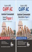 Guide to UPSC CAPF AC Central Armed Police Forces Assistant Commandant General Studies & Descriptive Papers I & II with Previous Year Questions 3rd Edition | For 2024 Exam | PYQs